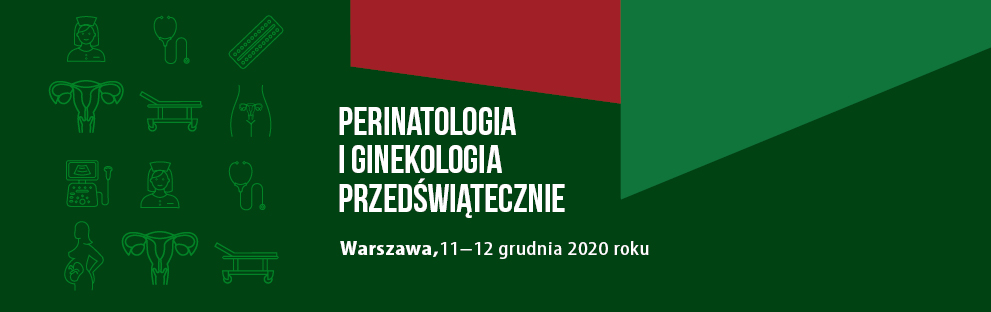 Perinatologia i Ginekologia Przedświątecznie 2020